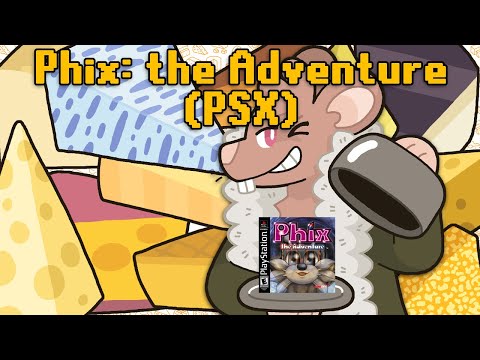 Phix time - Phix: The Adventure (PSX)