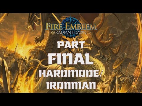 Fire Emblem 10: Radiant Dawn, HardMode/Ironman PART FINAL (698 Turns, 4 Deaths)