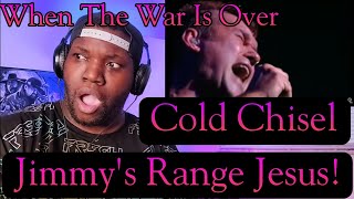 Cold Chisel | When The War Is Over LIVE | Reaction