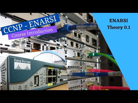 Cisco Netacad ENARSI course - 0.1 - Course Introduction