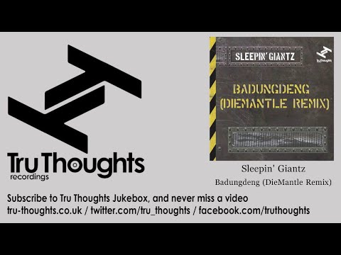 Sleepin' Giantz - Badungdeng - DieMantle Remix