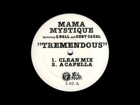 Mama Mystique - Tremendous