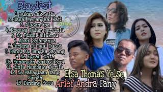 Download lagu Album 13 Lagu Pop Terbaik Elsa Thomas Yelse Arief Andra Fany Zee mp3 Download lagu Album 13 Lagu Pop Terbaik Elsa Thomas Yelse Arief Andra Fany Zee mp3