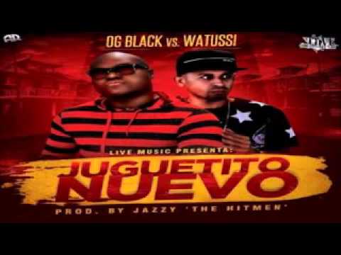 Og black Ft Watussi-Juguetito nuevo