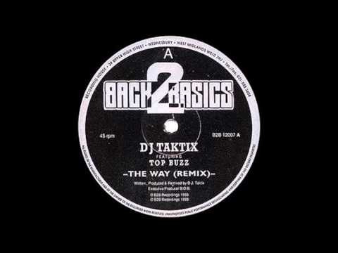 DJ Taktix - The Way (Remix) (1993)