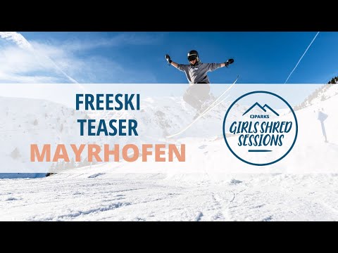 Girls Shred Session Mayrhofen 2022 - Freeski Teaser