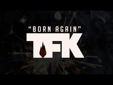 Thousand Foot Krutch - Born Again (Lyric Video)