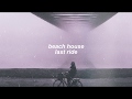 beach house - last ride (slowed + reverb)