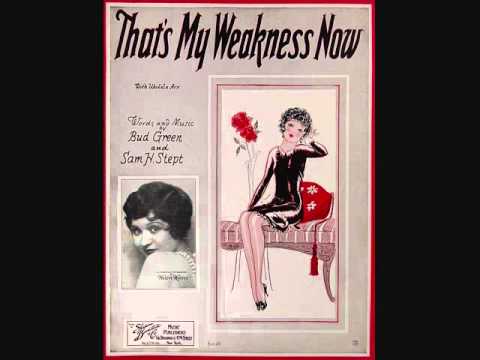 Nat Shilkret and the Victor Orchestra - That's My Weakness Now (1928)