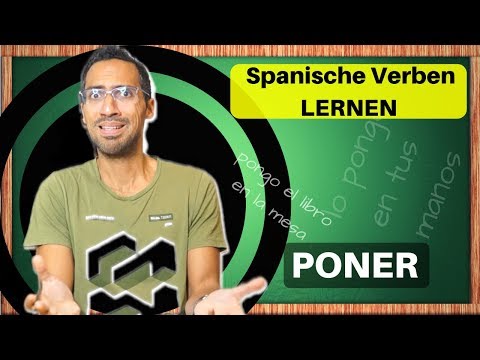 PONER - Lerne dieses spanische Verb
