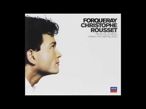 Antoine Forqueray (1672–1745) - Pieces de Clavecin [Christophe Rousset] [2/2]