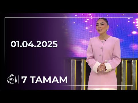 7 Tamam / 01.04.2025