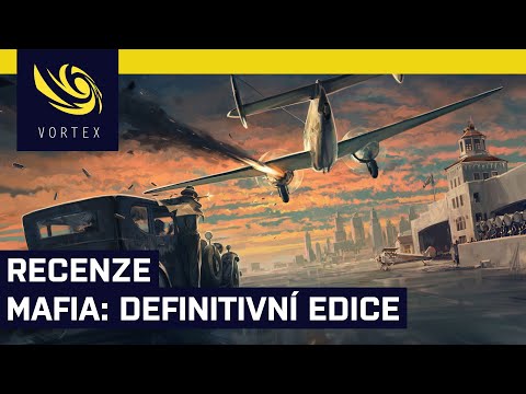 Recenze Mafia: Definitivní edice. Remake české klasiky rozdělí fanoušky na dva nesmiřitelné tábory