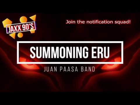 Summoning Eru - Juan Paasa (Lyrics)