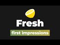 Fresh JS Is Worth Checking Out