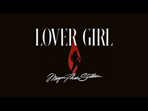 Lover Girl by Megan Thee Stallion - Songfacts