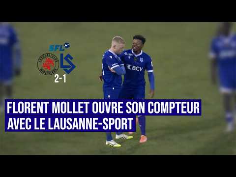 🔥 Le premier but de Florent Mollet sous les couleurs du Lausanne-Sport !