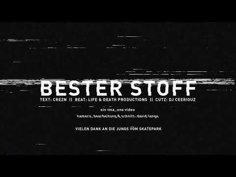 Crezn - Bester Stoff (prod. by LifeandDeathProductions)