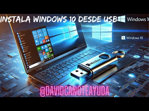 Instalar Windows 10 desde USB: ¡Fácil y rápido!