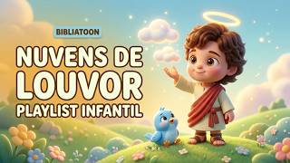 Playlist Gospel Infantil ☁️ Música Cristã Infantil para Nuvens de Louvor | BIBLIATOON