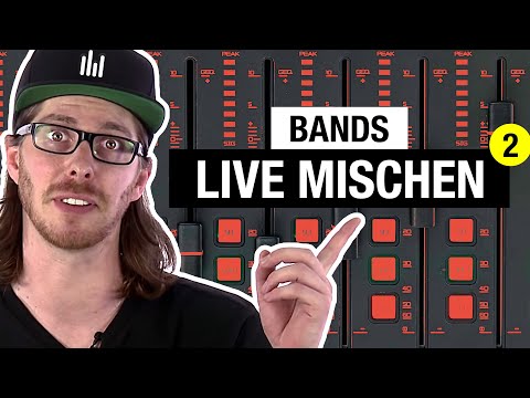 Mixing 101: Bands live abmischen Tutorial Teil 2