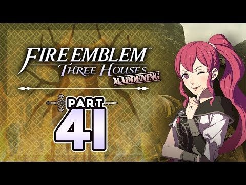 Part 41: Let's Play Fire Emblem Three Houses, Golden Deer, Maddening - "Pure Cancer"