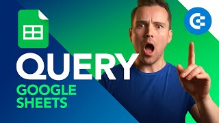 QUERY Function in Google Sheets - 2026 Tutorial ✏️