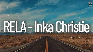 Download lagu Inka Christie - Rela || Lirik mp3 Download lagu Inka Christie - Rela || Lirik mp3