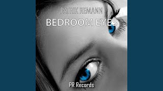 Bedroom Eyes (Soulseekerz Instrumental)
