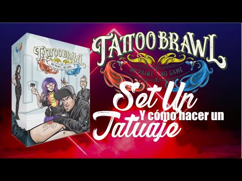 Tattoo Brawl | Set Up y cómo hacer un tatuaje