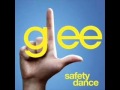 Glee Cast - Safety Dance 