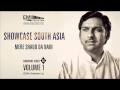 Mere Shauq Da Nain | Ustad Ghulam Ali | Showcase South Asia - Vol.1