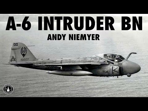 A-6 Intruder Bombardier-Navigator Interview | Andy Niemyer (Part 1)