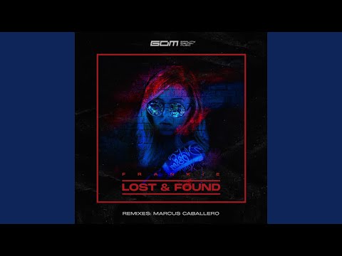 Lost & Found (Marcus Caballero Remix)