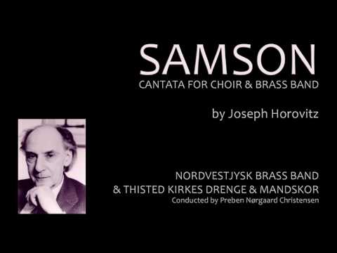 Samson - Cantata For Choir & Brass Band (Joseph Horovitz)