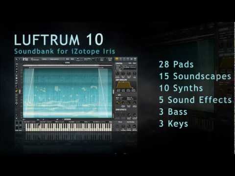 Luftrum 10 - Soundbank for iZotope Iris 1 and Iris 2