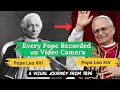 Jeder Papst Auf Video Von Leo XIII Bis Leo XIV