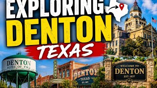 EXPLORING DENTON TEXAS.