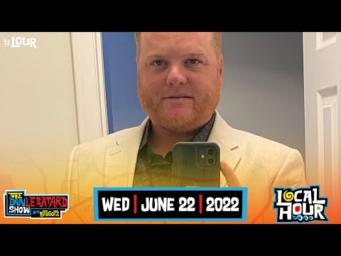 LOCAL HOUR | Is Saying Good Morning Overrated? + It's WEDDING SZN | Wednesday | 06/22/22