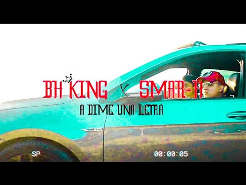 Bh king - Smar h ( a dime una letra)  ( Official Music Video ) | (- (فيديو كليب حصري )