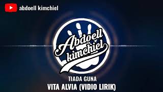 Download lagu DJ TIADA GUNA _ VITA ALVIA (VIDIO LIRIK) mp3 Download lagu DJ TIADA GUNA _ VITA ALVIA (VIDIO LIRIK) mp3