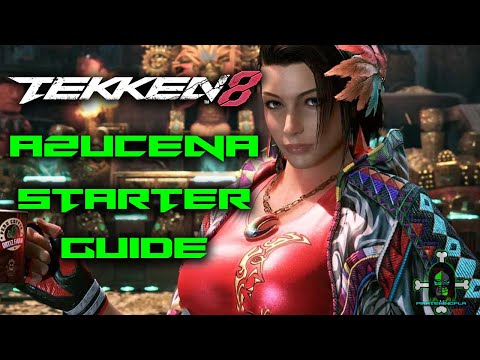 Azucena Starter Guide | TEKKEN 8