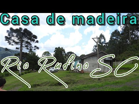 😁Casa de Madeira em RIO RUFINO SC