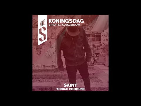 Saint / King-S Festival / Zodiak Commune / Koningsdag 2019 / Strijp-S /