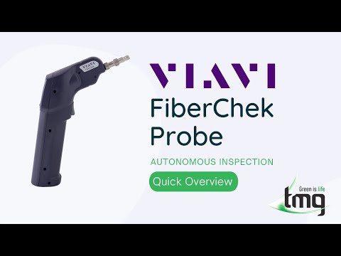 Video: VIAVI FiberChek Probe Quick Overview