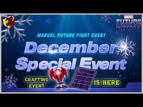 DECEMBER SPECIAL EVENT IS HERE WITH CRAFTING EVENT | CRAFTING EVENT EXPLAINED | MARVEL FUTURE FIGHT