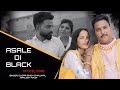 ASALE DI BLACK || New Punjabi Song || Doger Dhaliwal , Harjeet Kaur