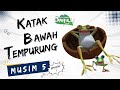 Pada Zaman Dahulu S05E01 Katak Bawah Tempurung