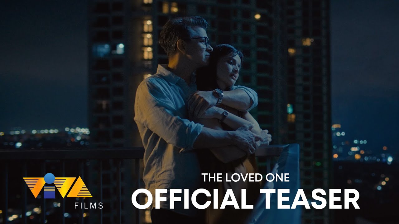 Miniature de la vidéo The Loved One | Official Teaser | Anne Curtis and Jericho Rosales | Exclusively in Cinemas du film The Loved One
