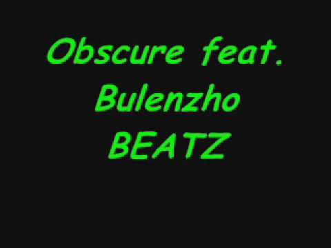 Obscure feat. Bulenzho BEATZ - 100 Wünsche